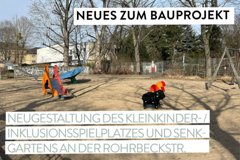 Read more about the article Beteiligung: Neugestaltung des Kleinkinder- / Inklusionsspielplatzes und Senkgartens an der Rohrbeckstr.