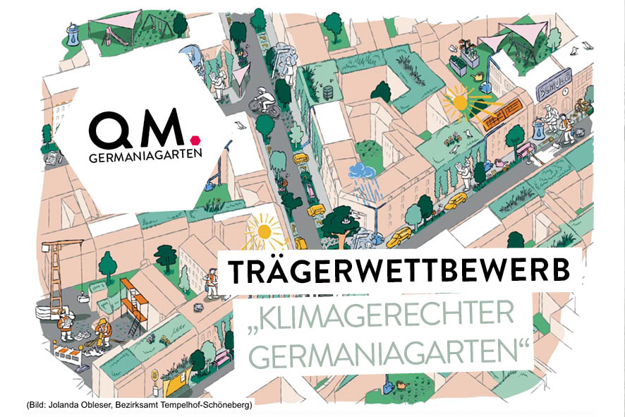 You are currently viewing Trägerwettbewerb “Klimagerechter Germaniagarten”